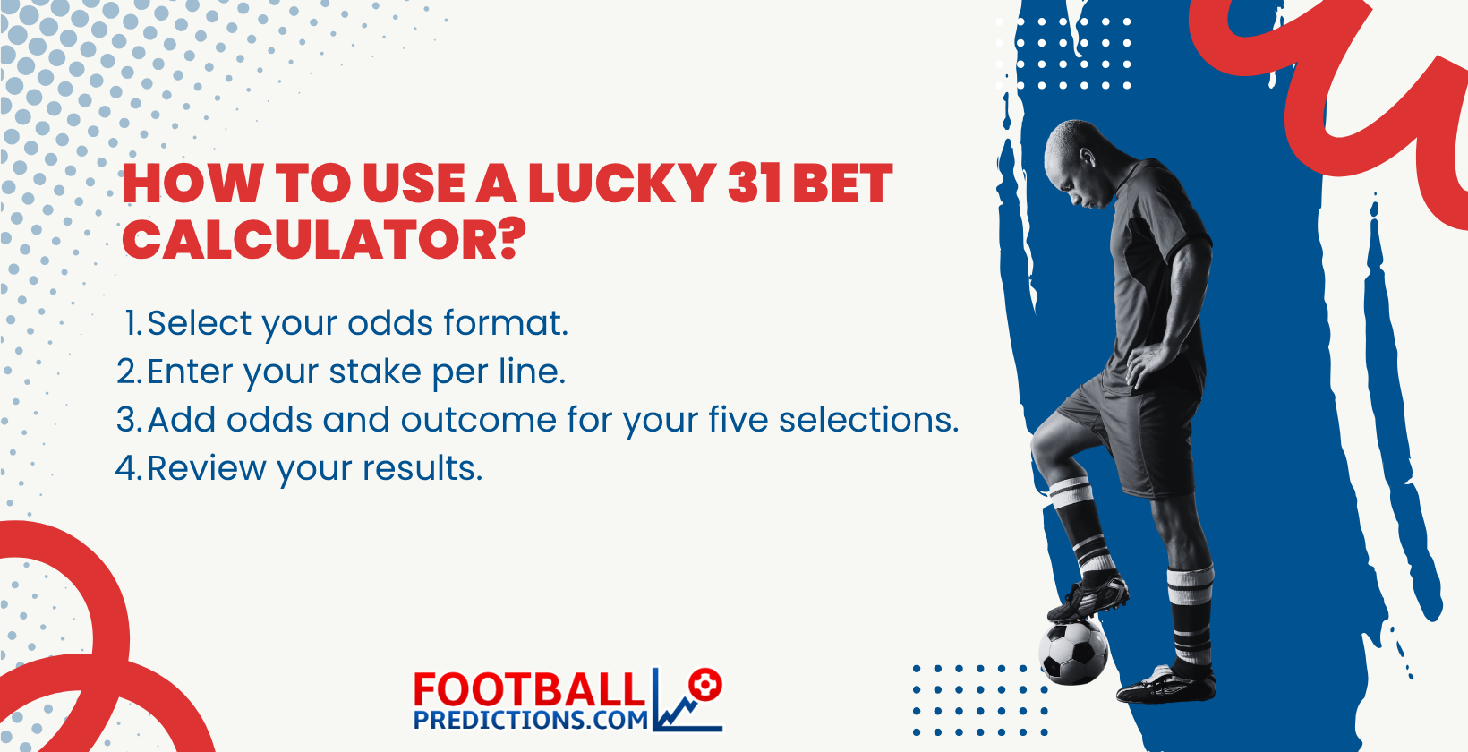 How to Use a Lucky 31 Bet Calculator