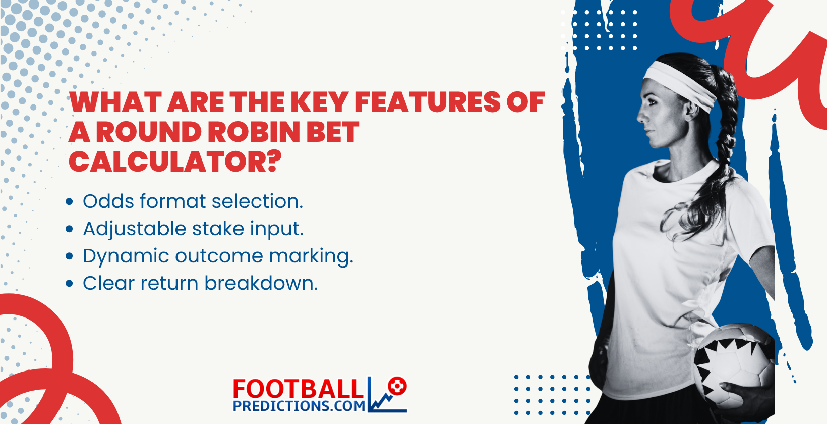 Key Features of a Round Robin Bet Calculator