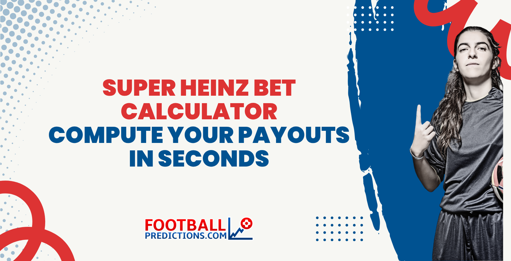 Super Heinz Bet Calculator