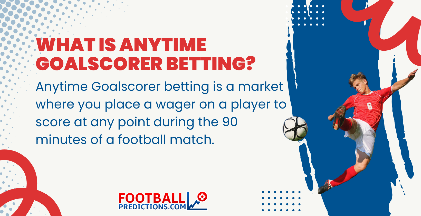 What is Anytime Goalscorer betting