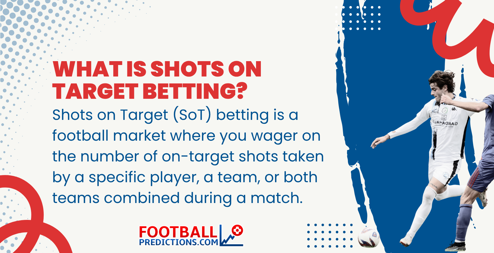 What is Shots on Target betting