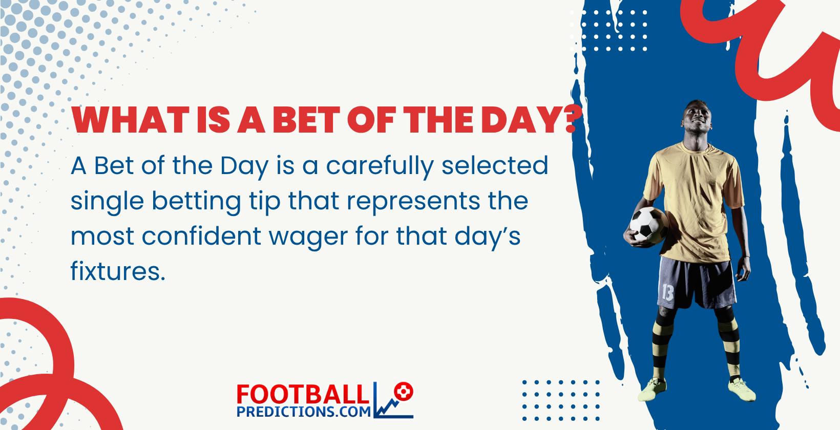 What is a Bet of the Day