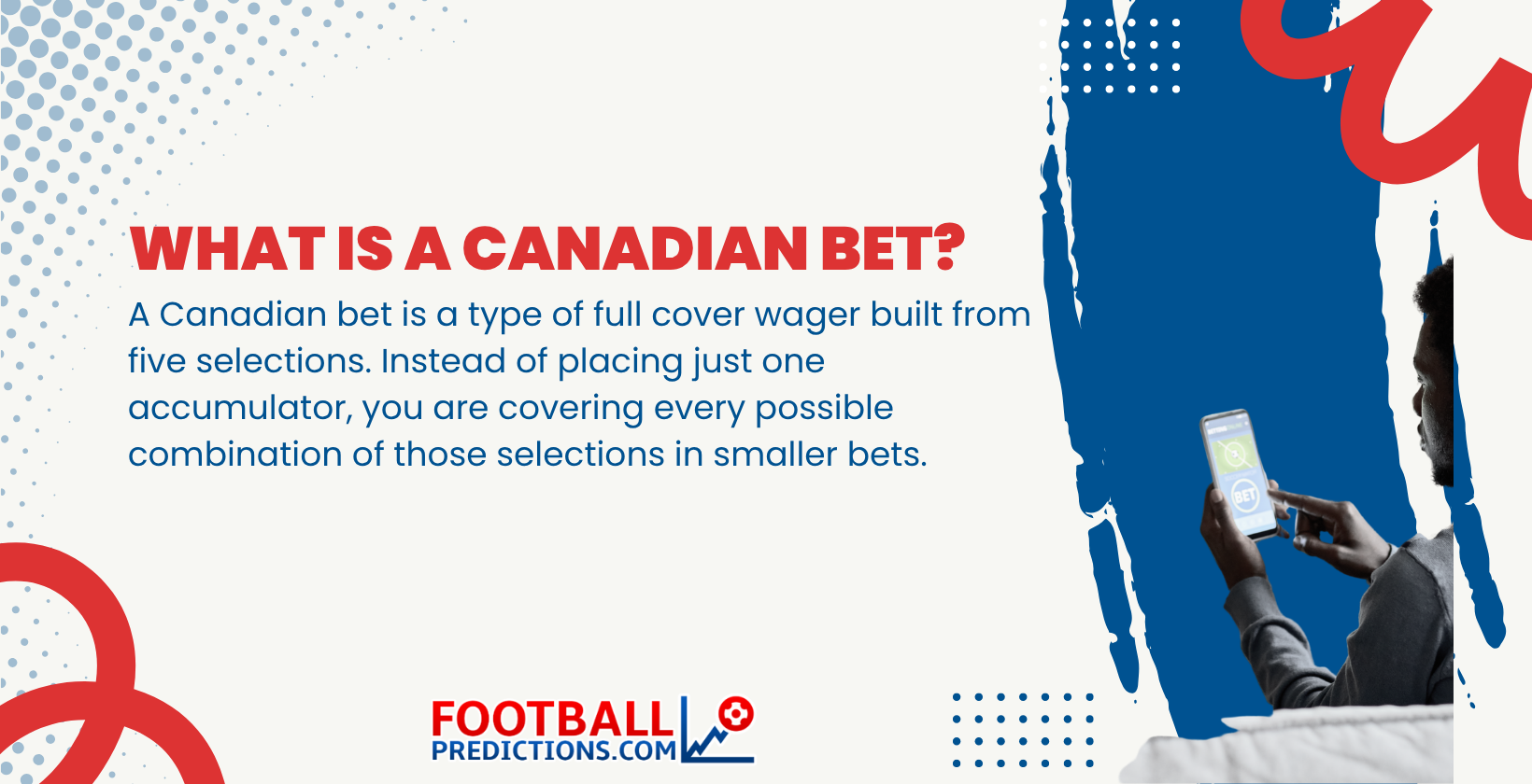 What is a Canadian Bet