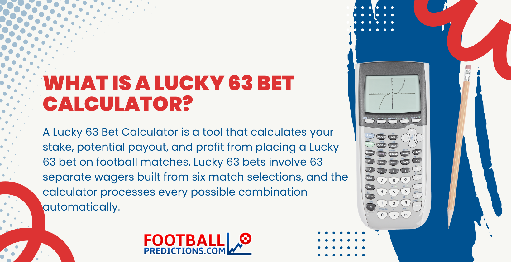 What is a Lucky 63 Bet Calculator