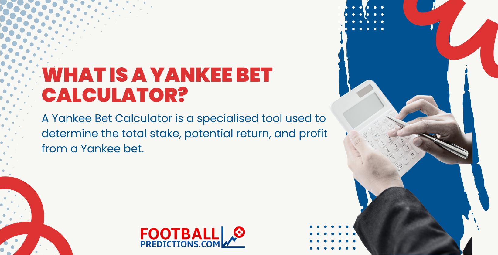 What is a Yankee Bet Calculator