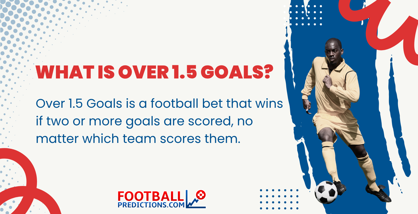 What is over 1.5 goals?