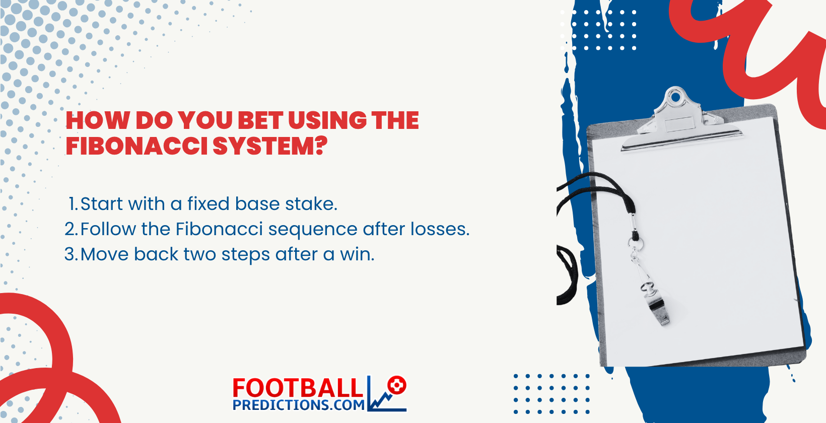 How do you bet using the Fibonacci system