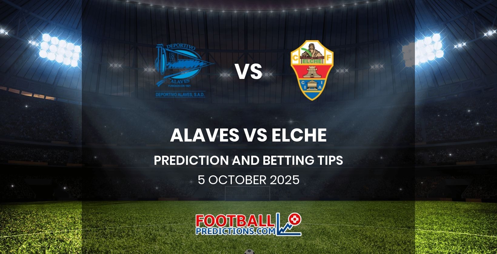 Alaves vs Elche Prediction and Betting Tips 5 October 2025