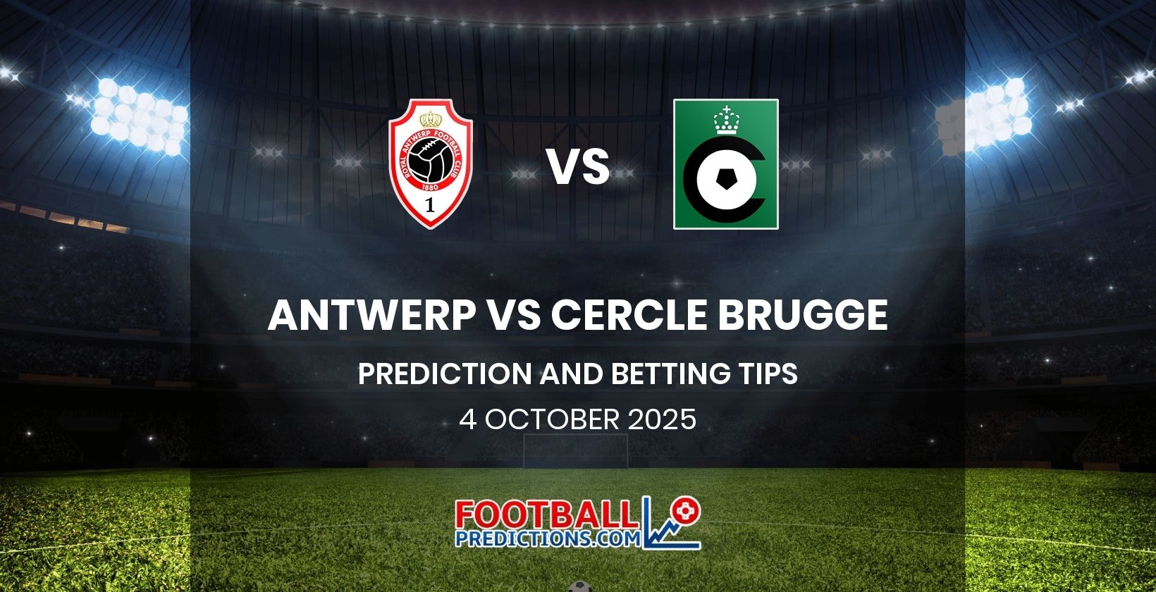 Antwerp vs Cercle Brugge Prediction and Betting Tips 4 October 2025