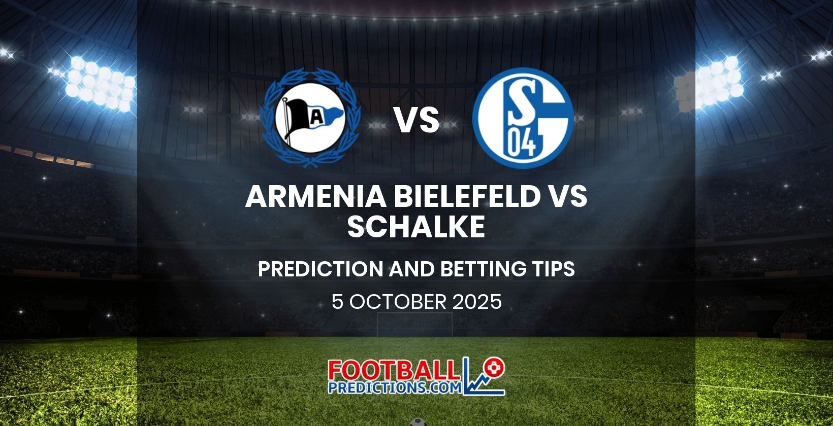 Armenia Bielefeld vs Schalke Prediction and Betting Tips 5 October 2025