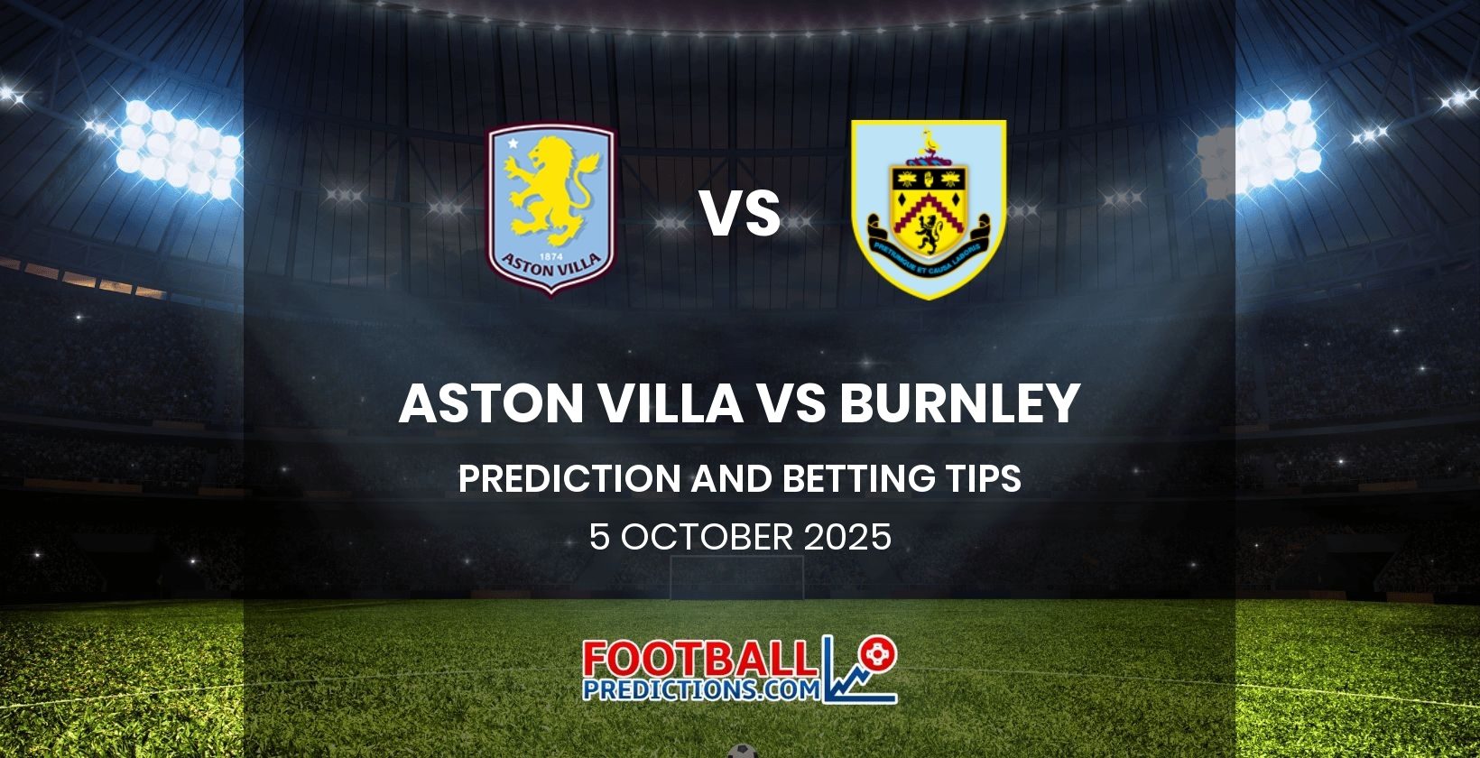 Aston Villa vs Burnley Prediction and Betting Tips 5 October 2025