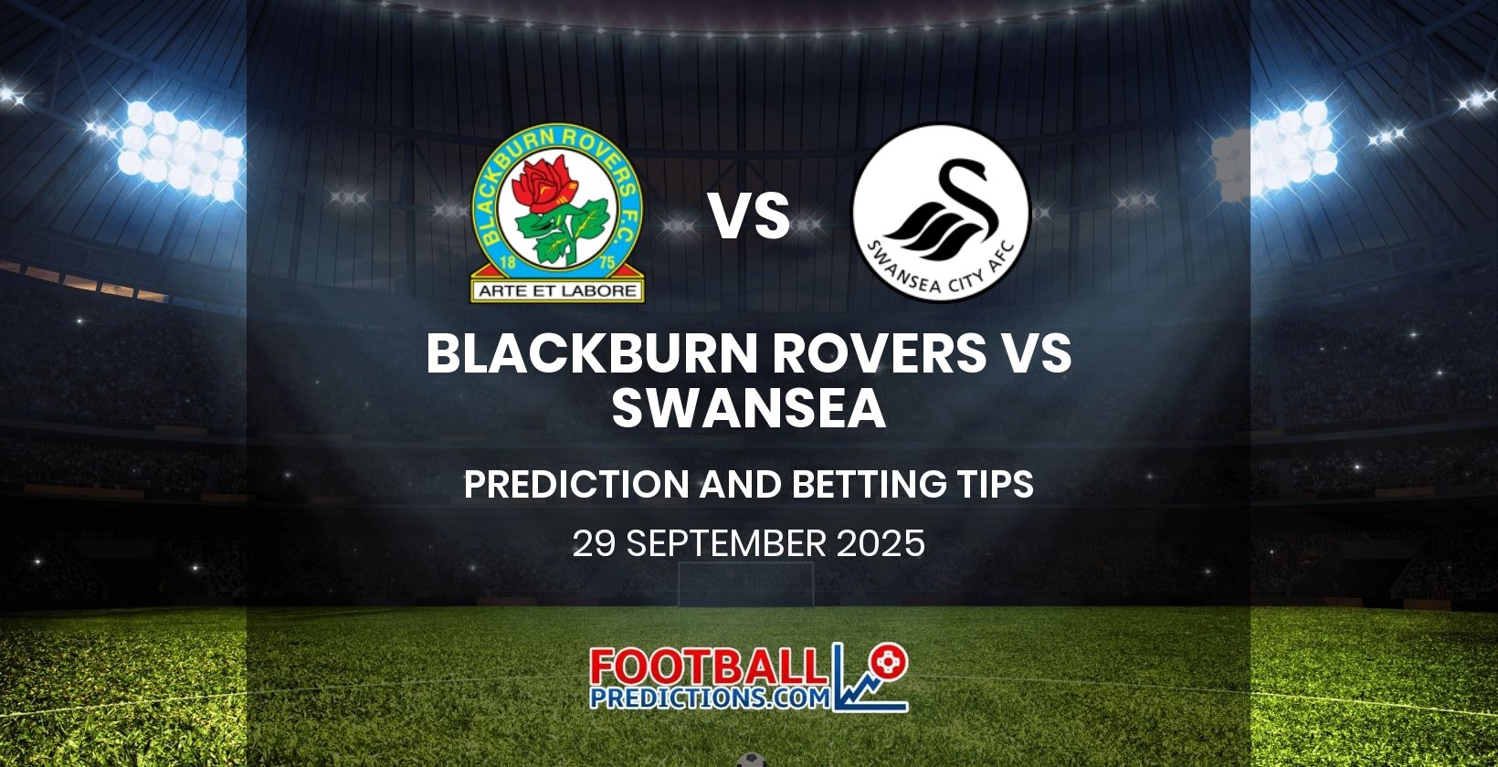 Blackburn Rovers vs Swansea Prediction and Betting Tips 30 September 2025