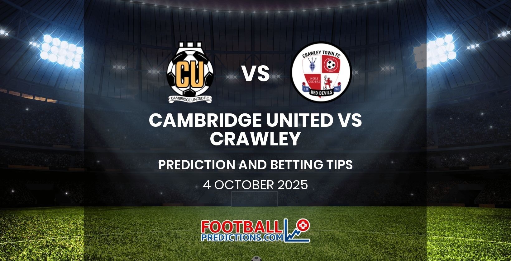 Cambridge United vs Crawley Prediction and Betting Tips 4 October 2025