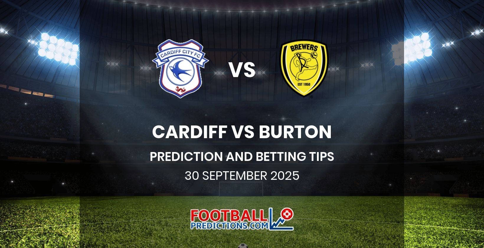Cardiff vs Burton Prediction and Betting Tips 30 September 2025