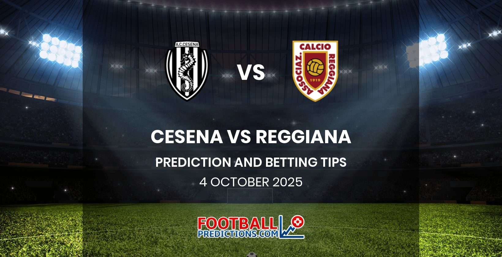 Cesena vs Reggiana Prediction and Betting Tips 4 October 2025