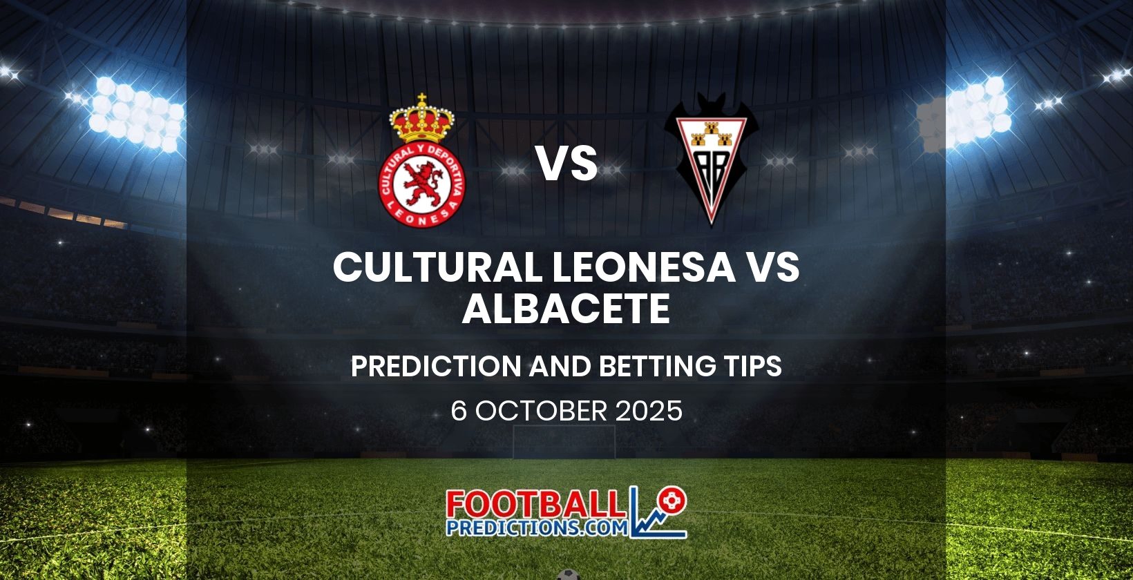 Cultural Leonesa vs Albacete Prediction and Betting Tips 6 October 2025