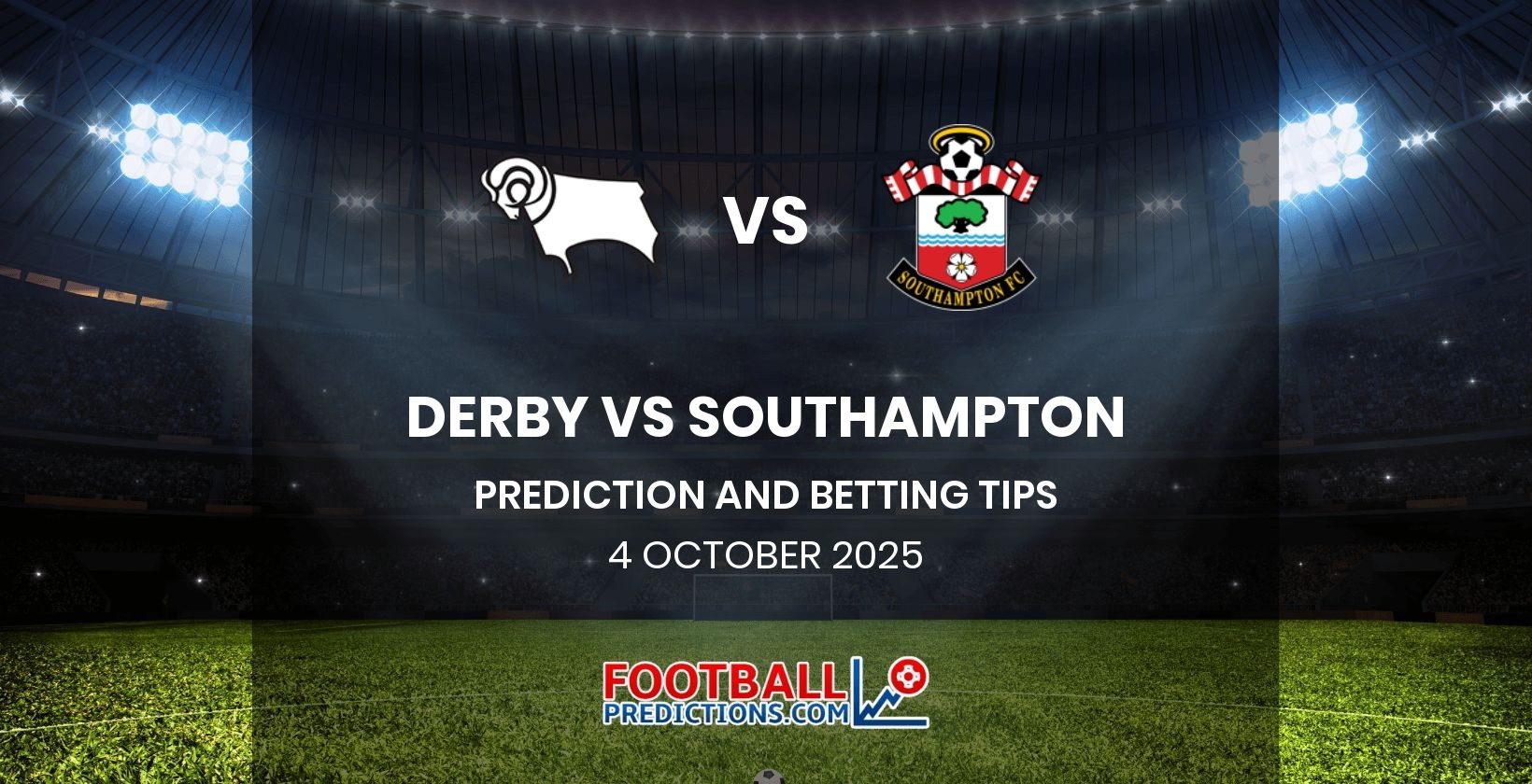 Derby vs Southampton Prediction and Betting Tips 4 October 2025