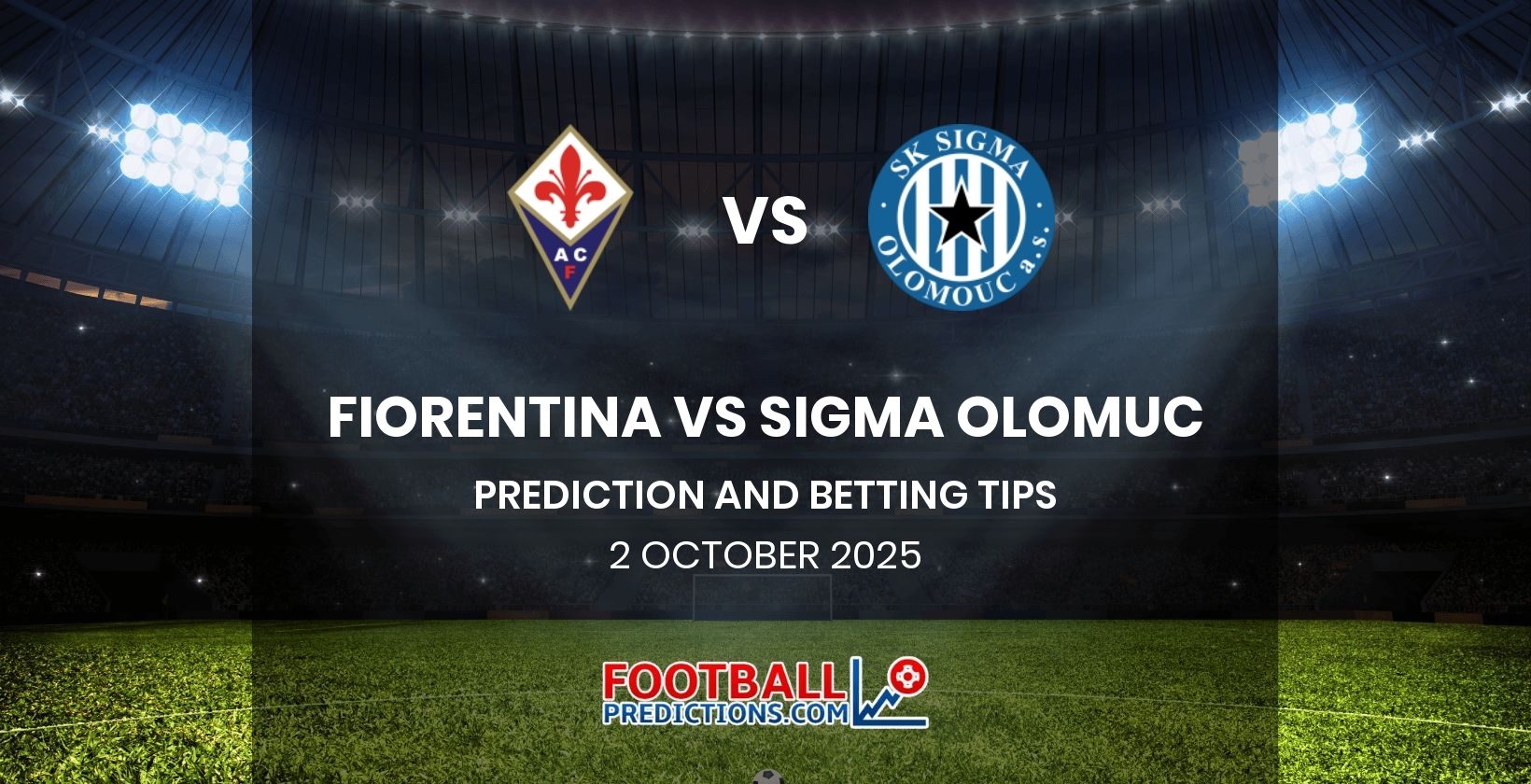 Fiorentina vs Sigma Olomuc Prediction and Betting Tips 2 October 2025