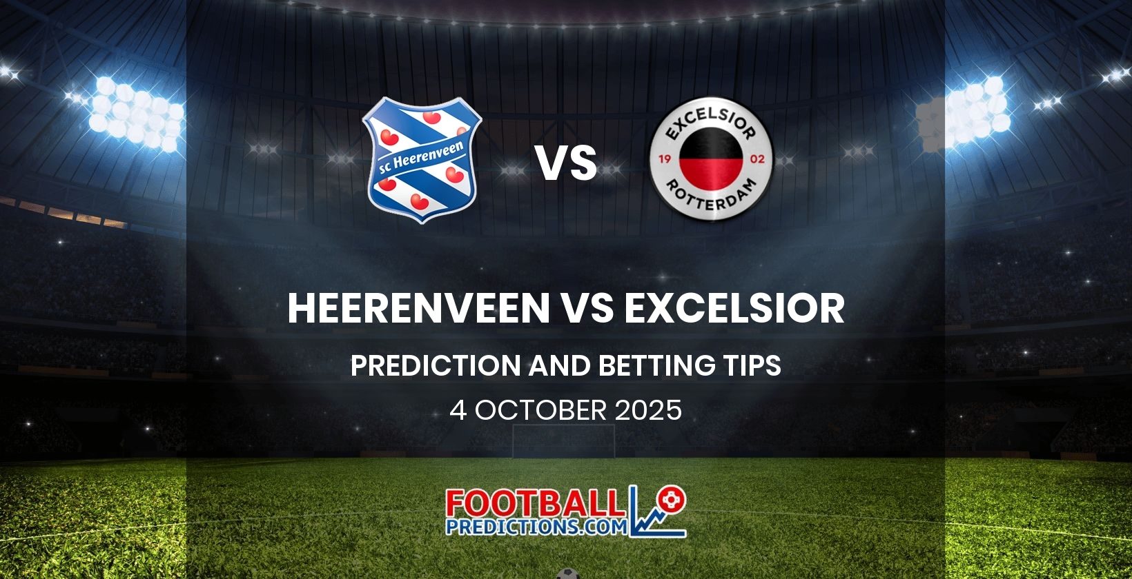 Heerenveen vs Excelsior Prediction and Betting Tips 4 October 2025