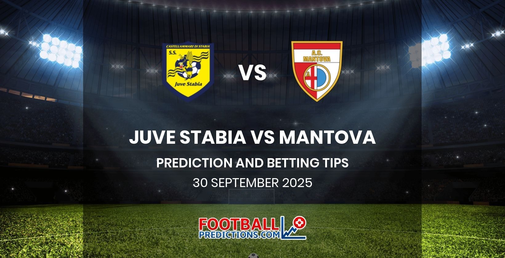 Juve Stabia vs Mantova Prediction and Betting Tips 30 September 2025