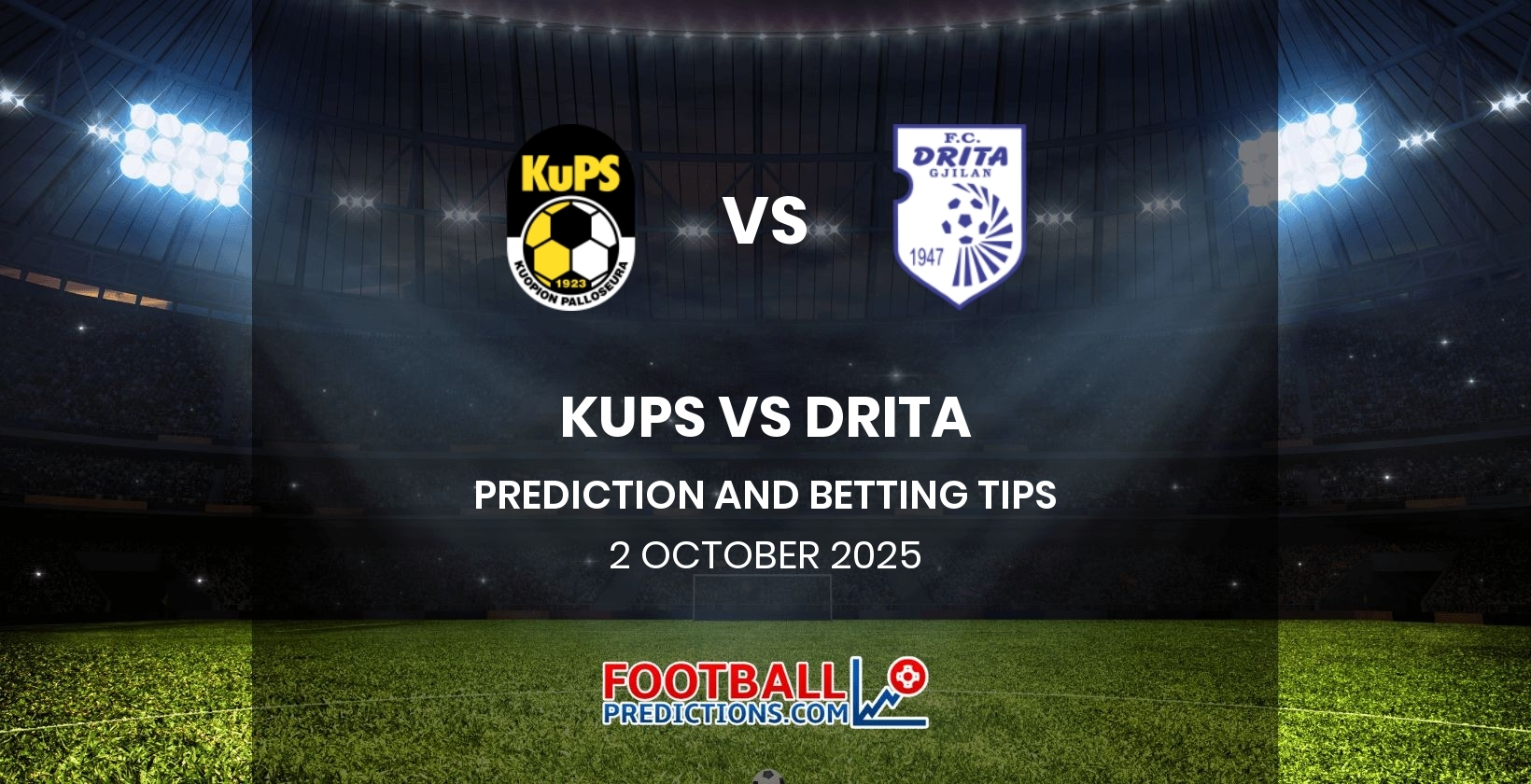 KuPS vs Drita Prediction and Betting Tips 2 October 2025