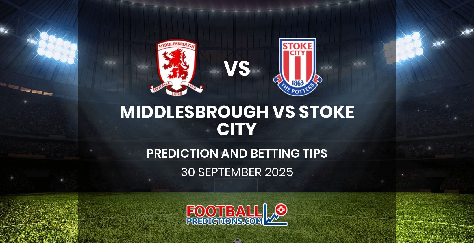 Middlesbrough vs Stoke City Prediction and Betting Tips 30 September 2025
