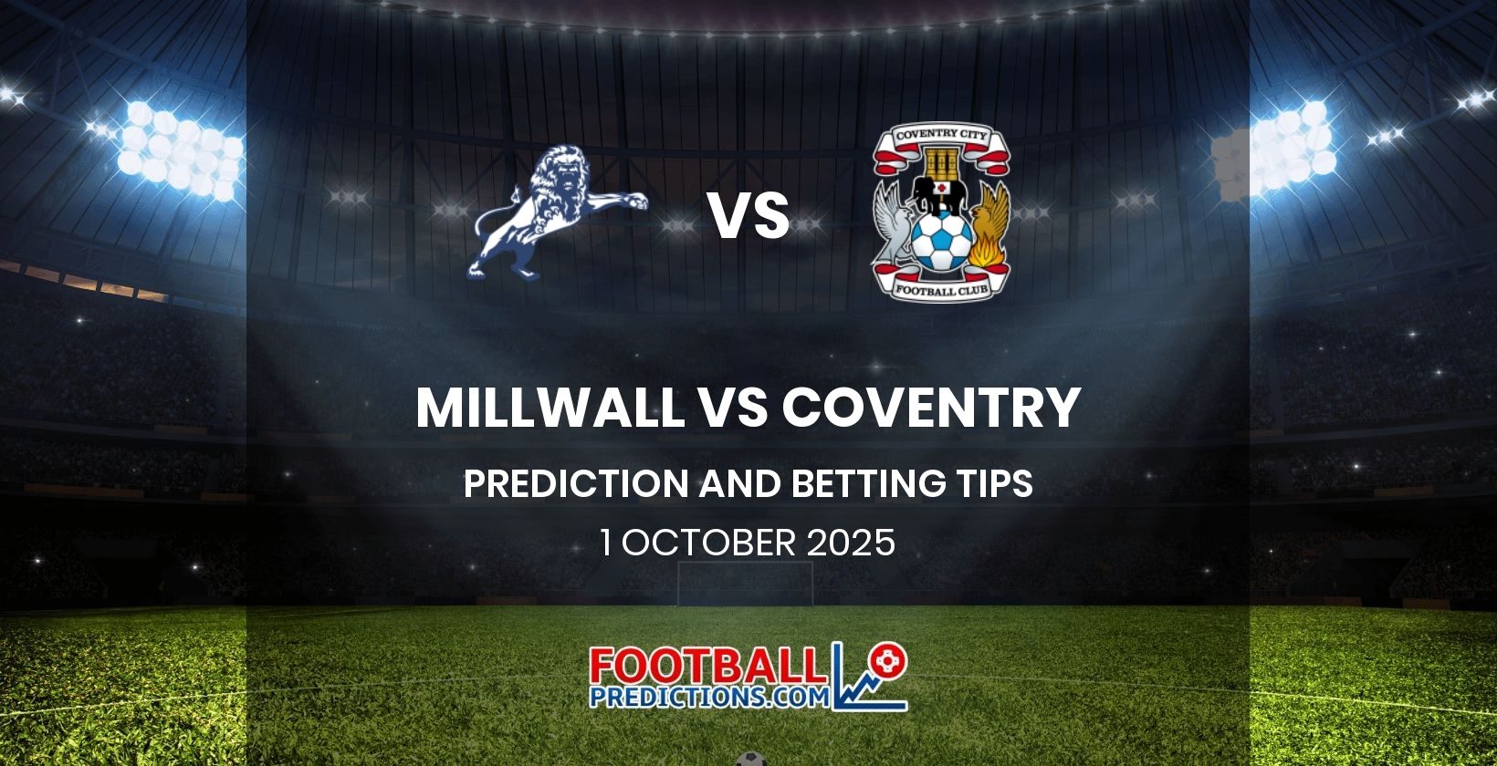Millwall vs Coventry Prediction and Betting Tips 1 October 2025