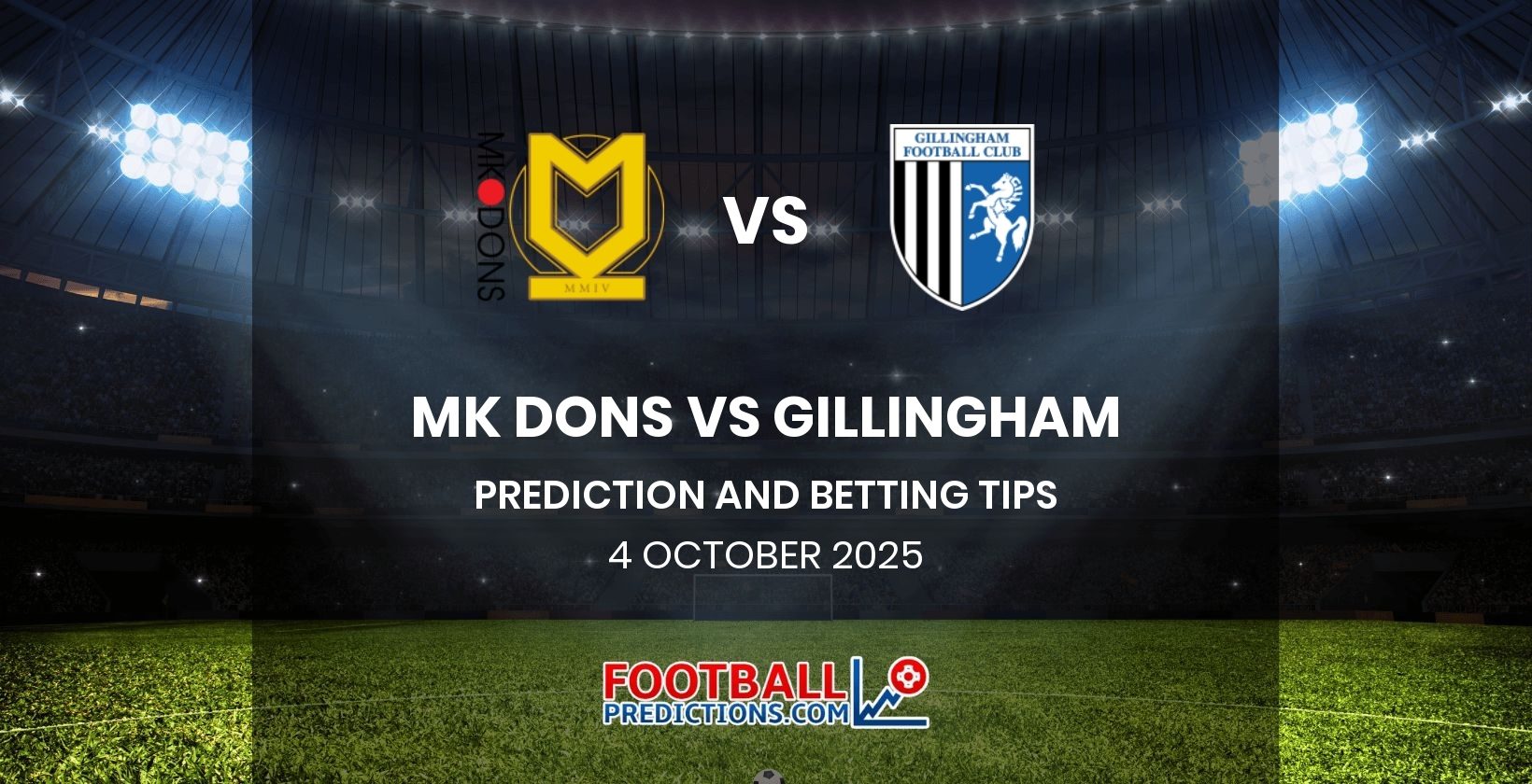 MK Dons vs Gillingham Prediction and Betting Tips 4 October 2025