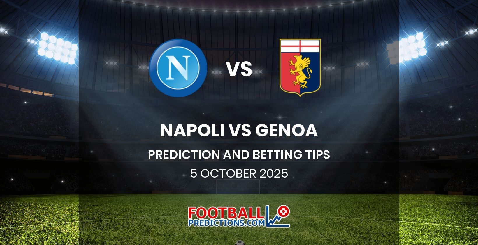 Napoli vs Genoa Prediction and Betting Tips 5 October 2025