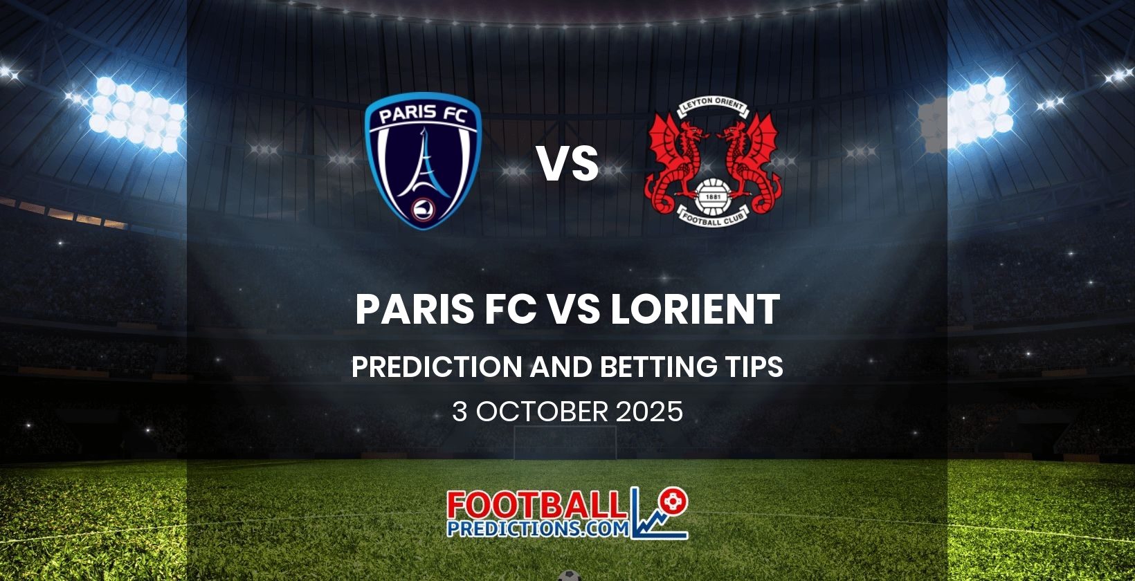 Paris FC vs Lorient Prediction and Betting Tips 3 October 2025