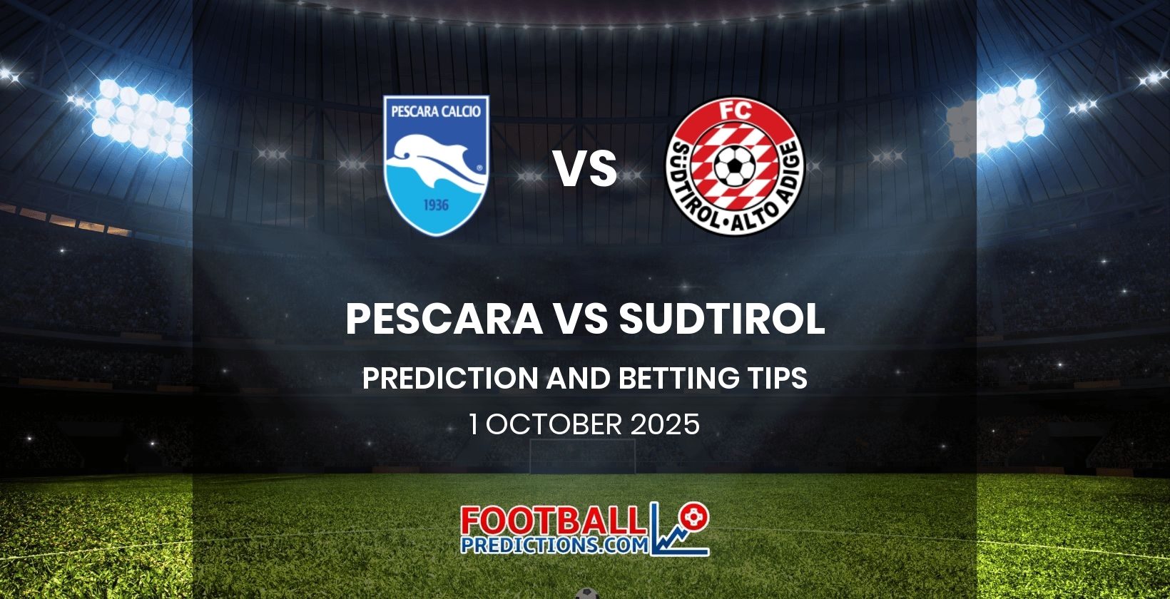 Pescara vs Sudtirol Prediction and Betting Tips 1 October 2025