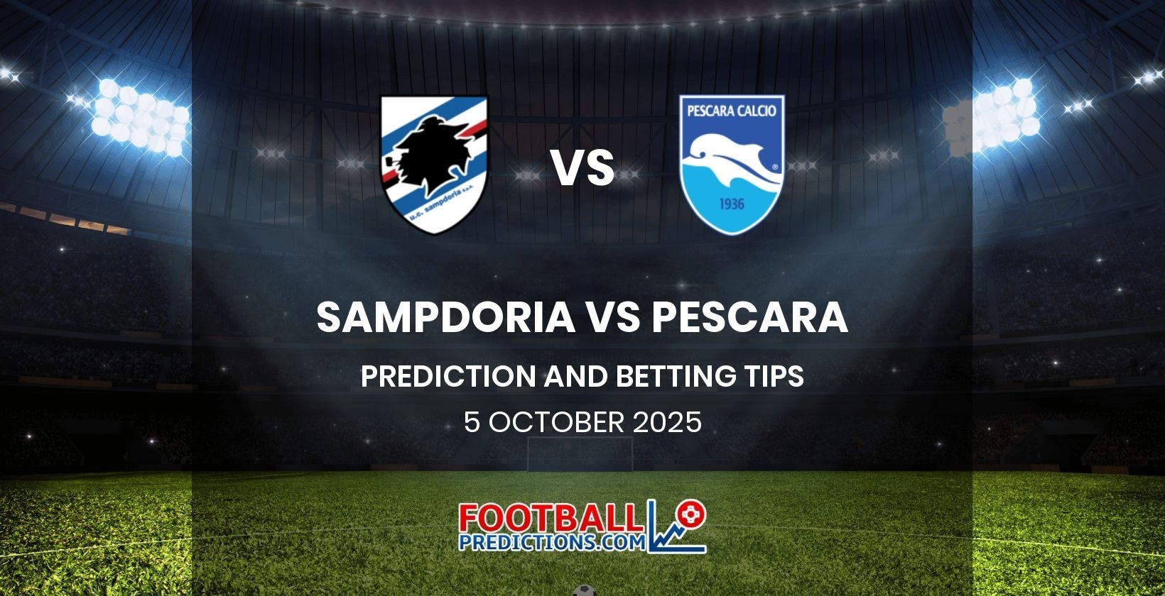 Sampdoria vs Pescara Prediction and Betting Tips 5 October 2025