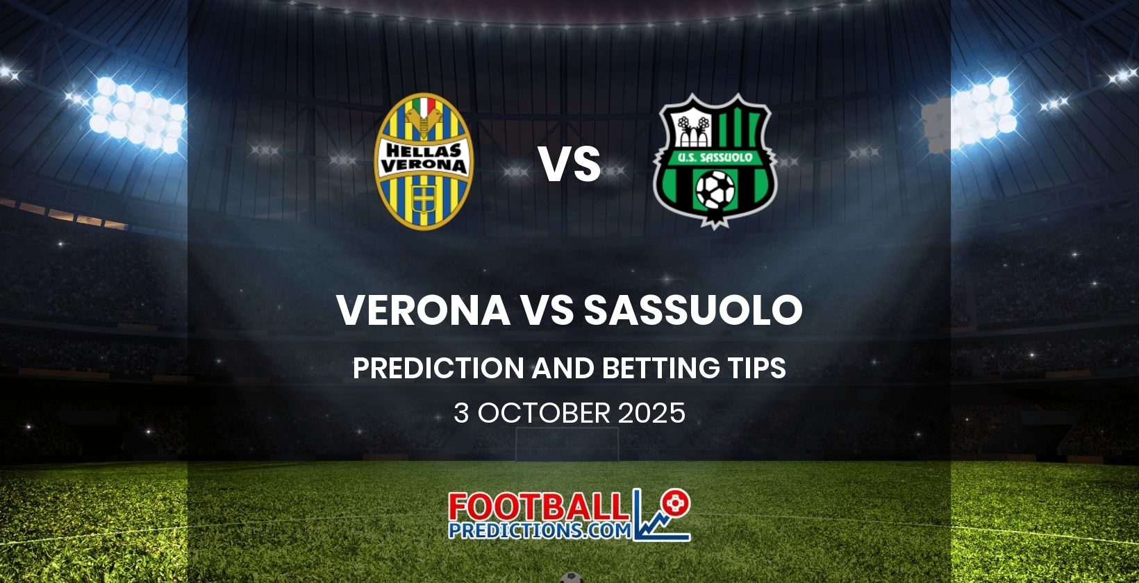 Verona vs Sassuolo Prediction and Betting Tips 3 October 2025