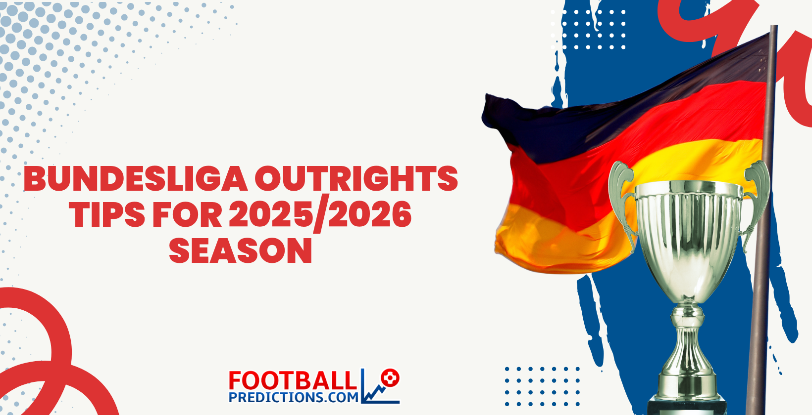 Bundesliga Outrights Tips for 2025/2026 season