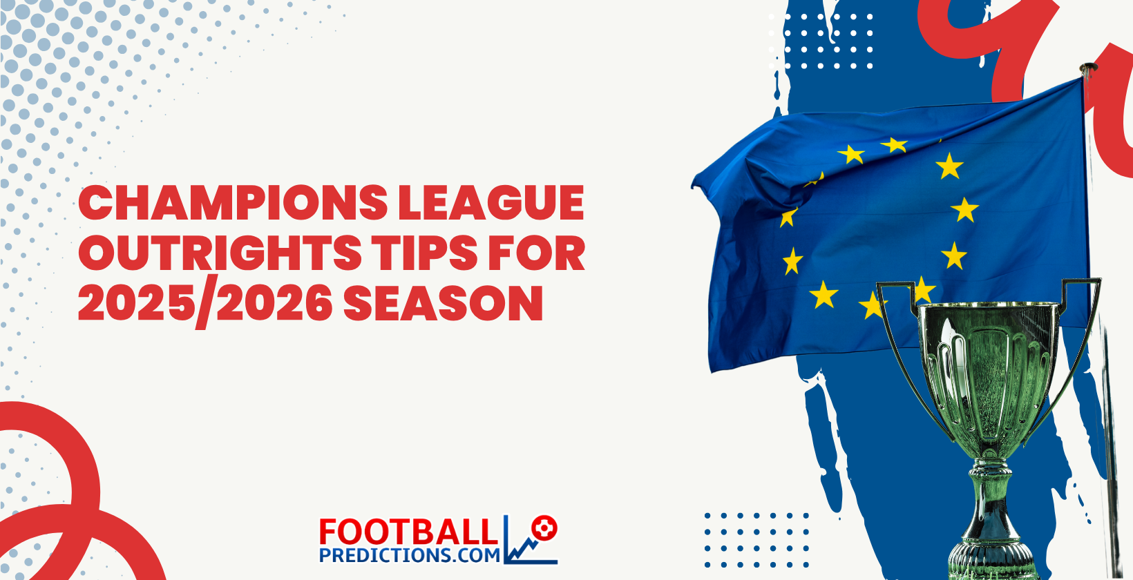 Champions League Outrights Tips for 2025_2026 season