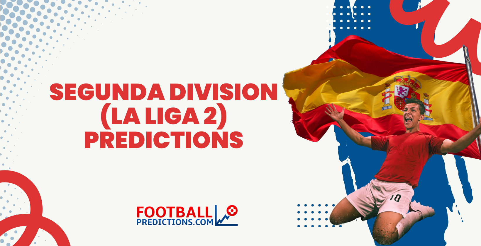 Segunda Division (La Liga 2) Predictions