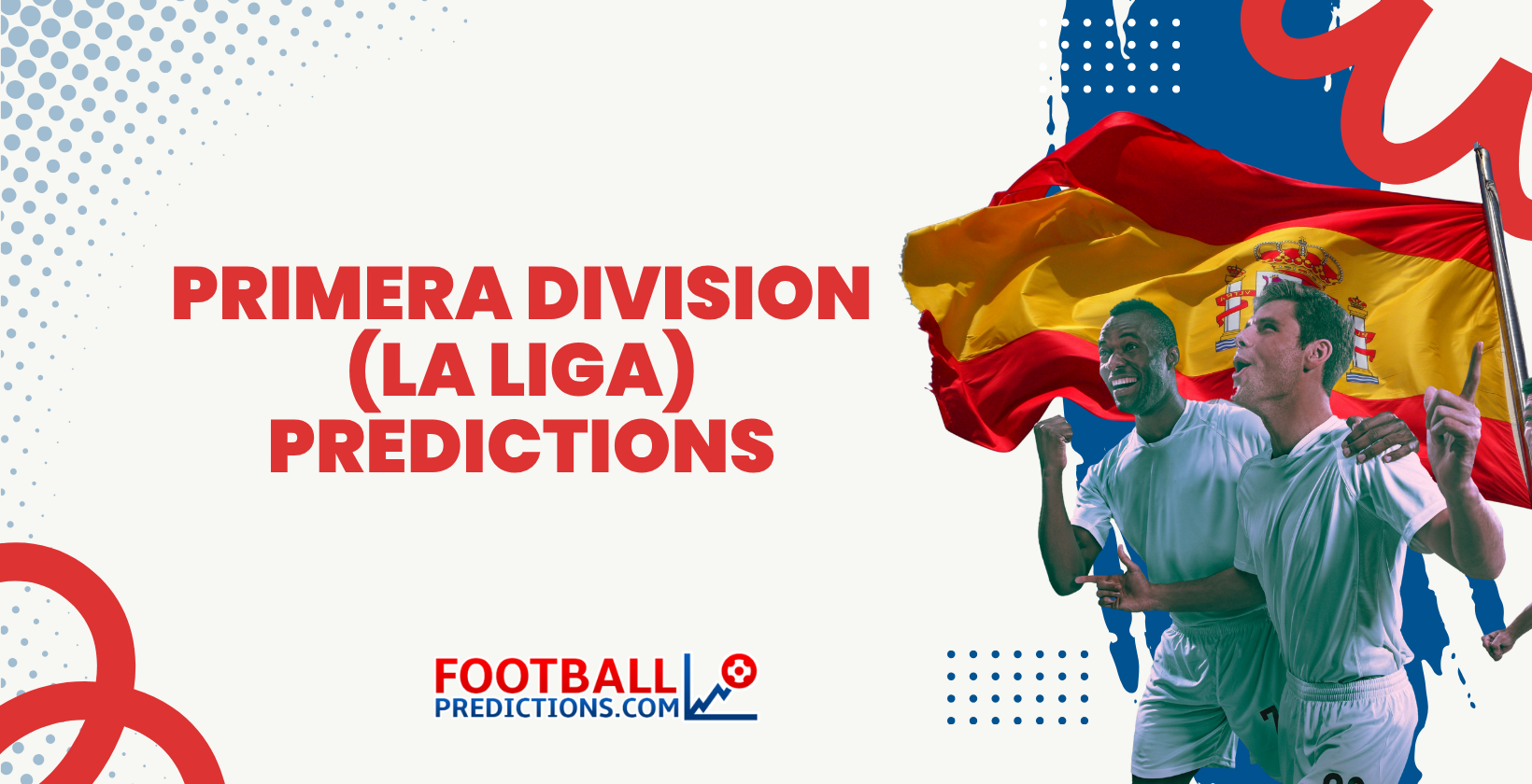 Primera Division (La Liga) Predictions