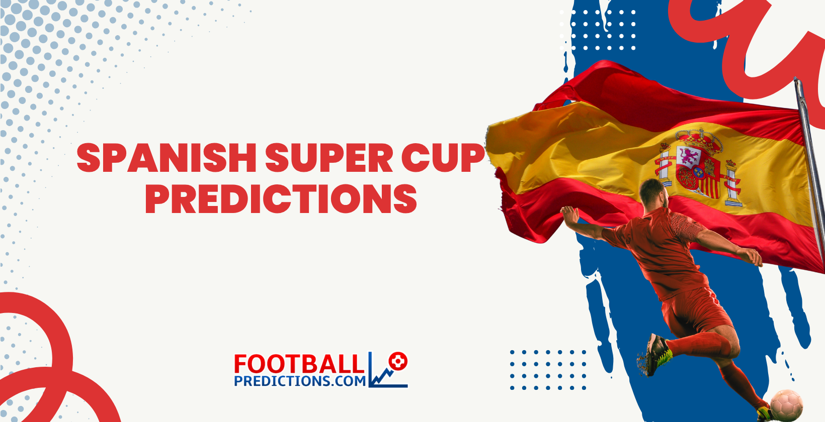 Spain Super Cup Predictions
