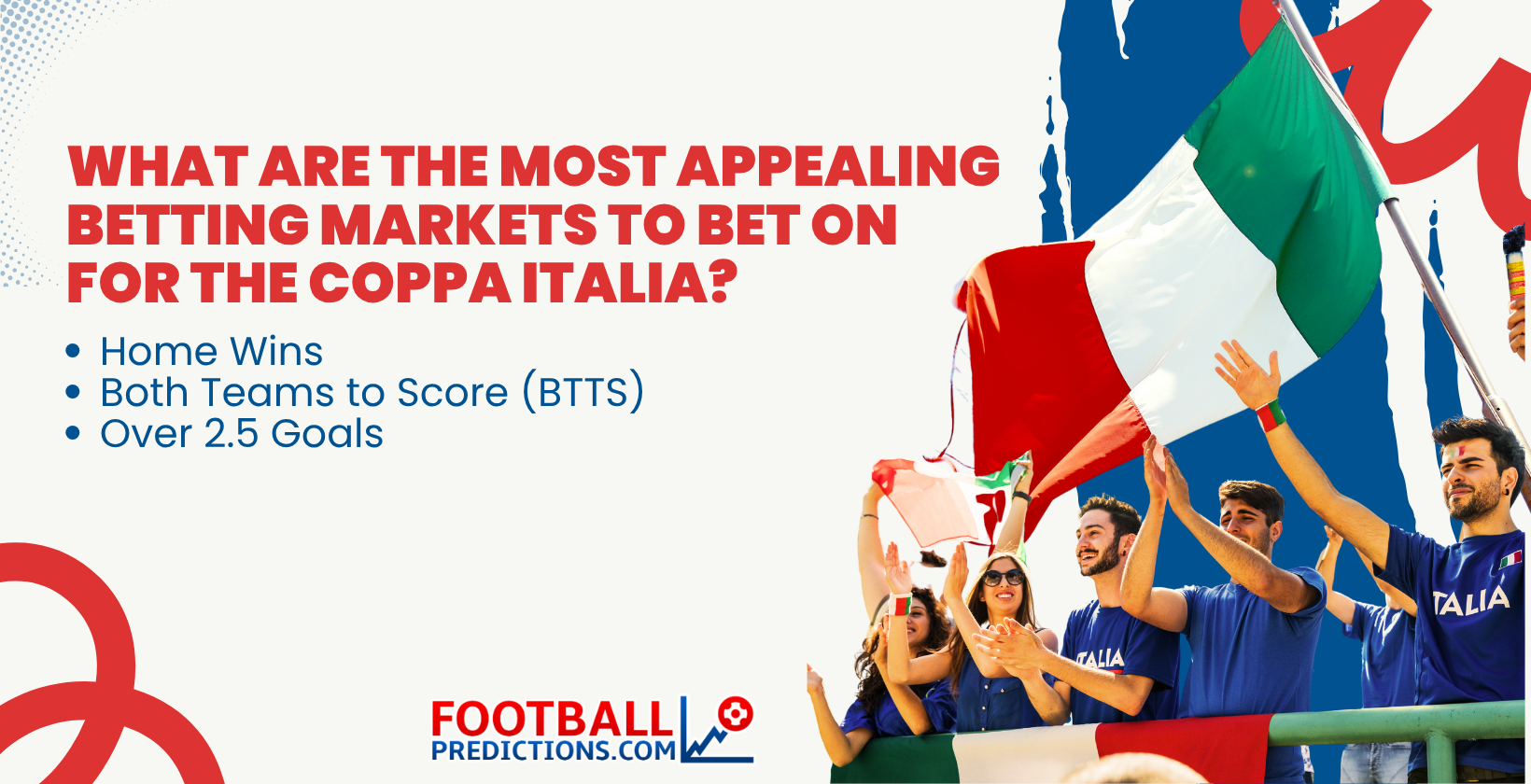 What are the most appealing Betting Markets to bet on for the Coppa Italia