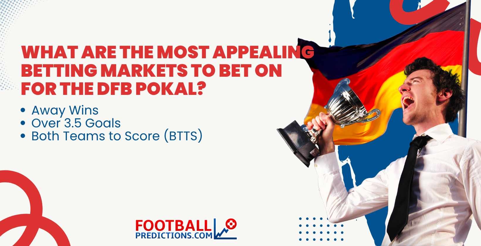 What are the most appealing Betting Markets to bet on for the DFB Pokal