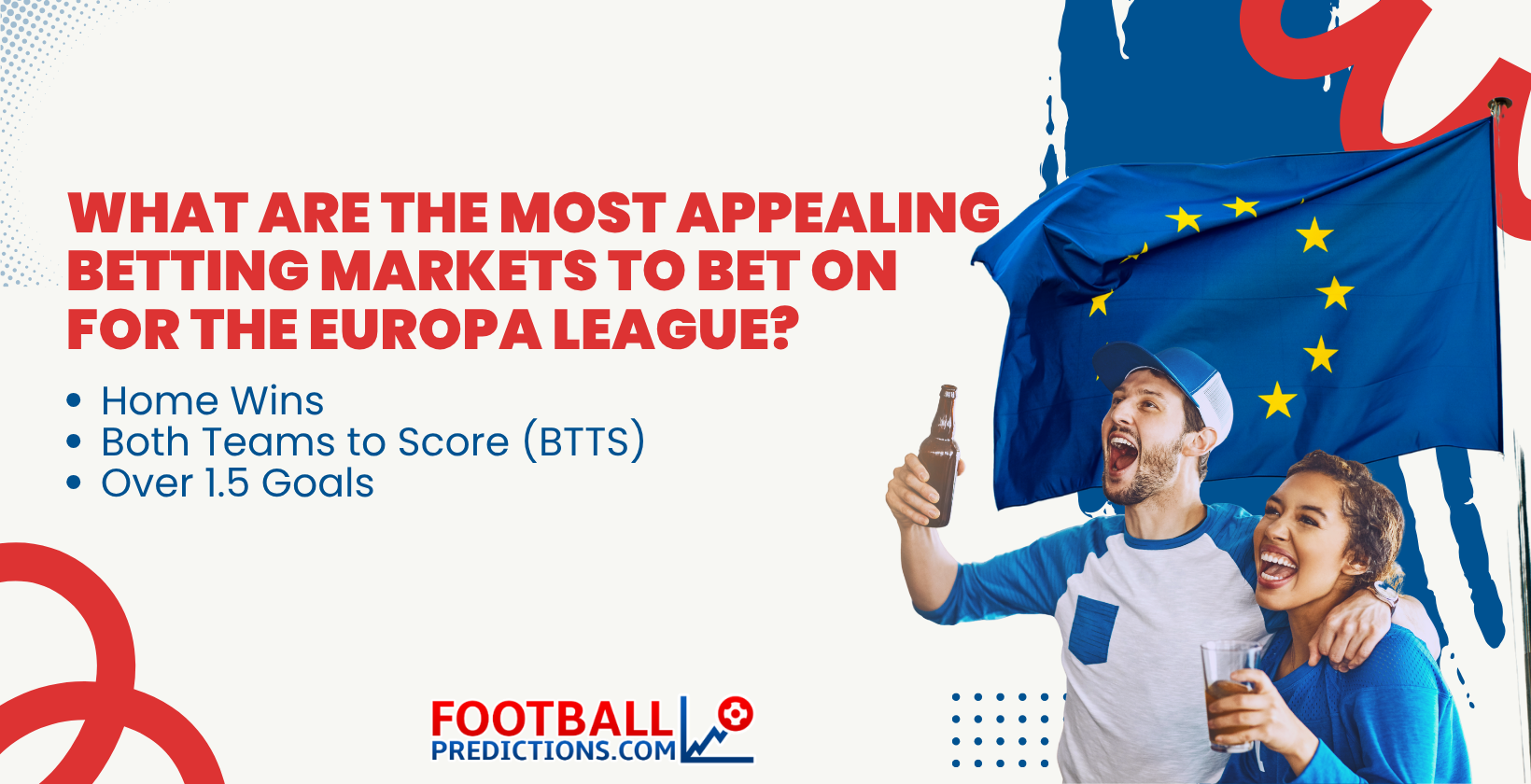 What are the most appealing Betting Markets to bet on for the Europa League