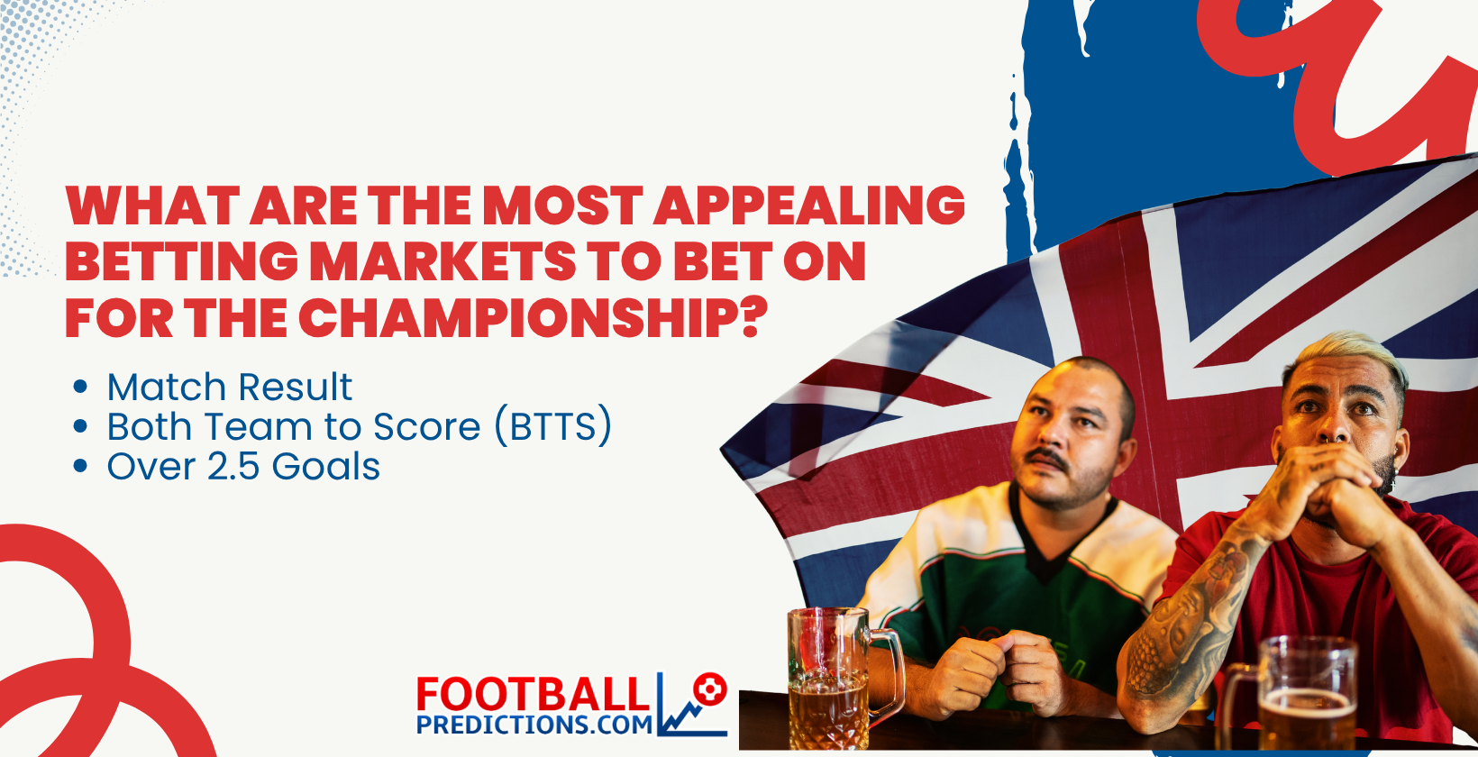 What are the most appealing Betting Markets to bet on for the Premier League