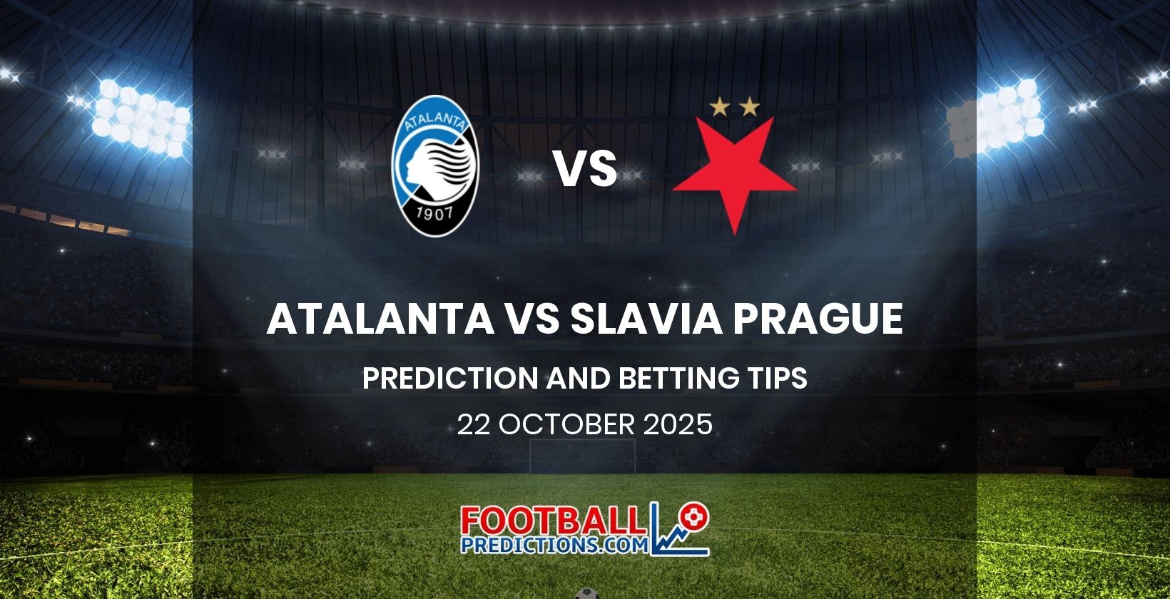 Atalanta vs Slavia Prague Prediction and Betting Tips 22 October 2025