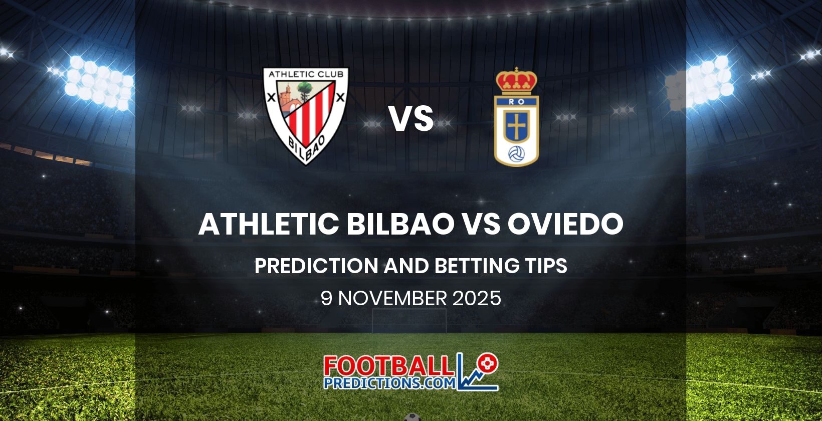 Athletic Bilbao vs Oviedo Prediction and Betting Tips 9 November 2025