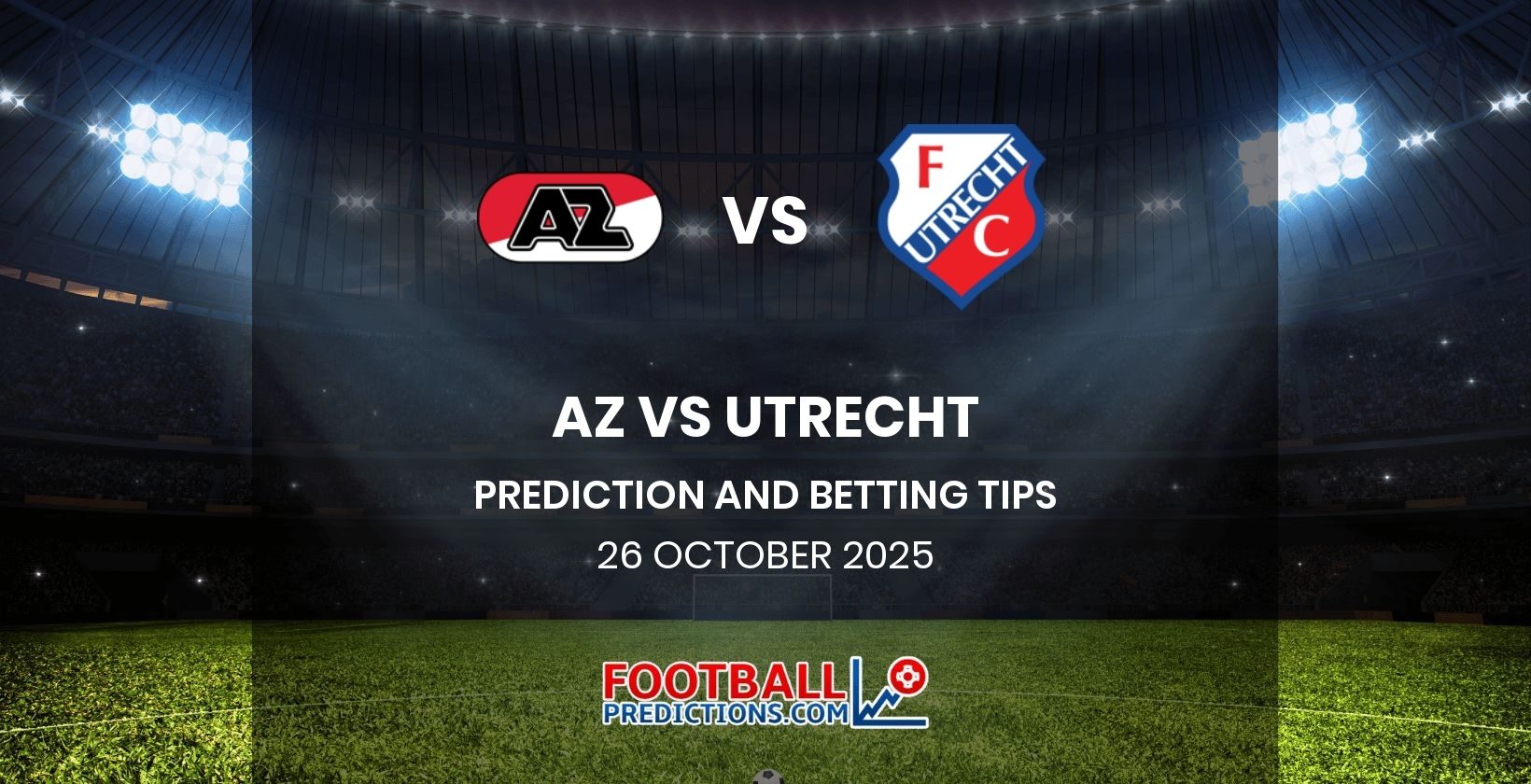 AZ vs Utrecht Prediction and Betting Tips 26 October 2025