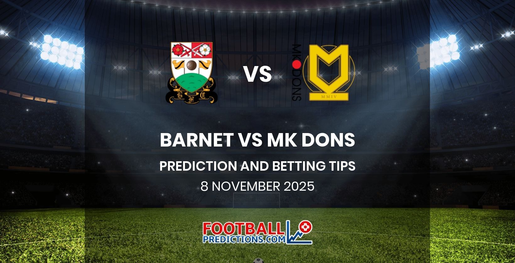 Barnet vs MK Dons Prediction and Betting Tips 8 November 2025