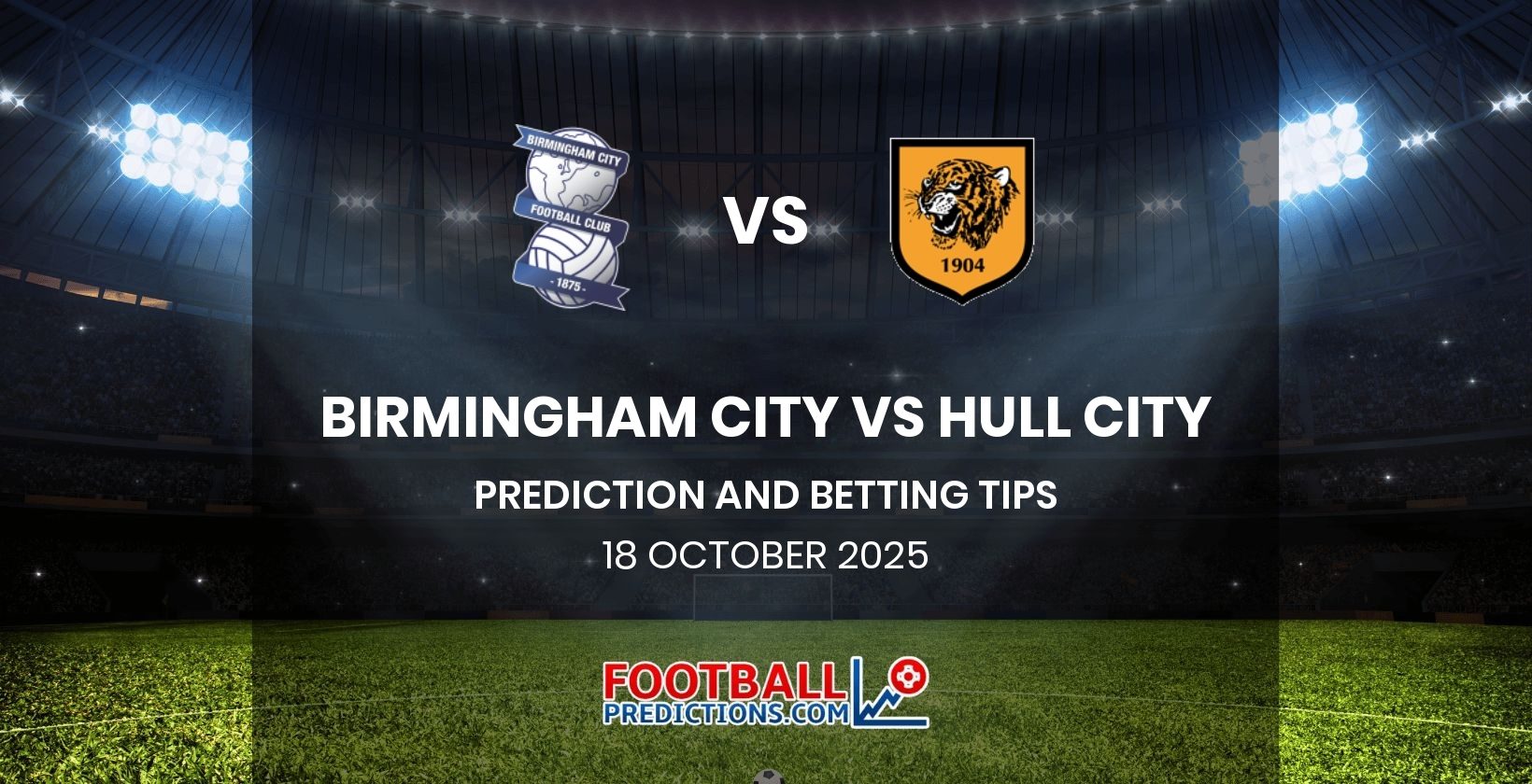 Birmingham City vs Hull City Prediction and Betting Tips 18 October 2025