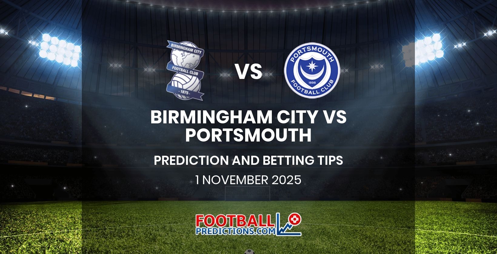 Birmingham City vs Portsmouth Prediction and Betting Tips 1 November 2025
