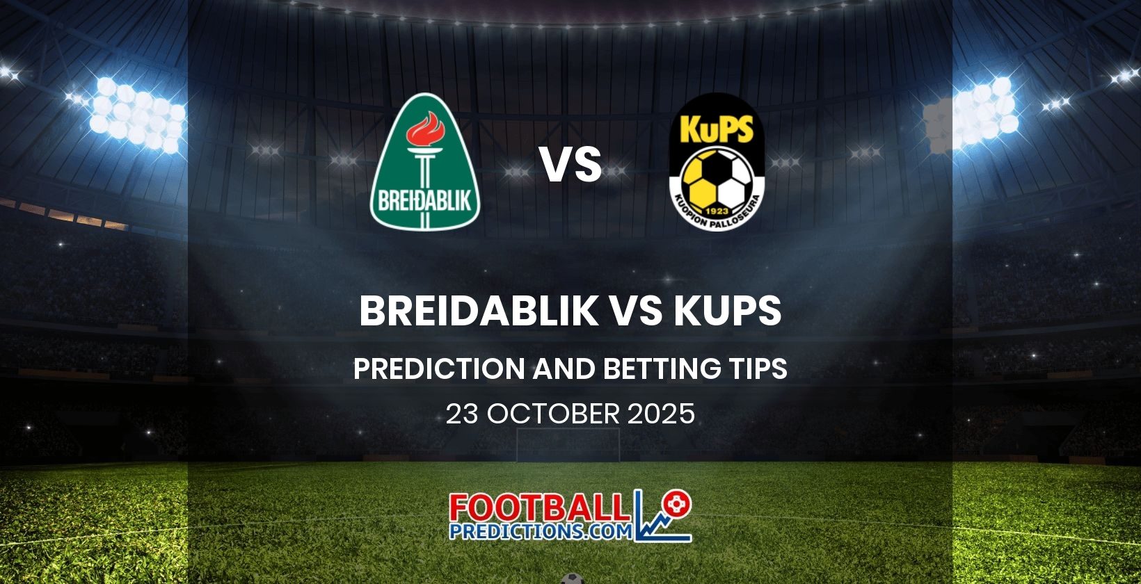 Breidablik vs KuPS Prediction and Betting Tips 23 October 2025
