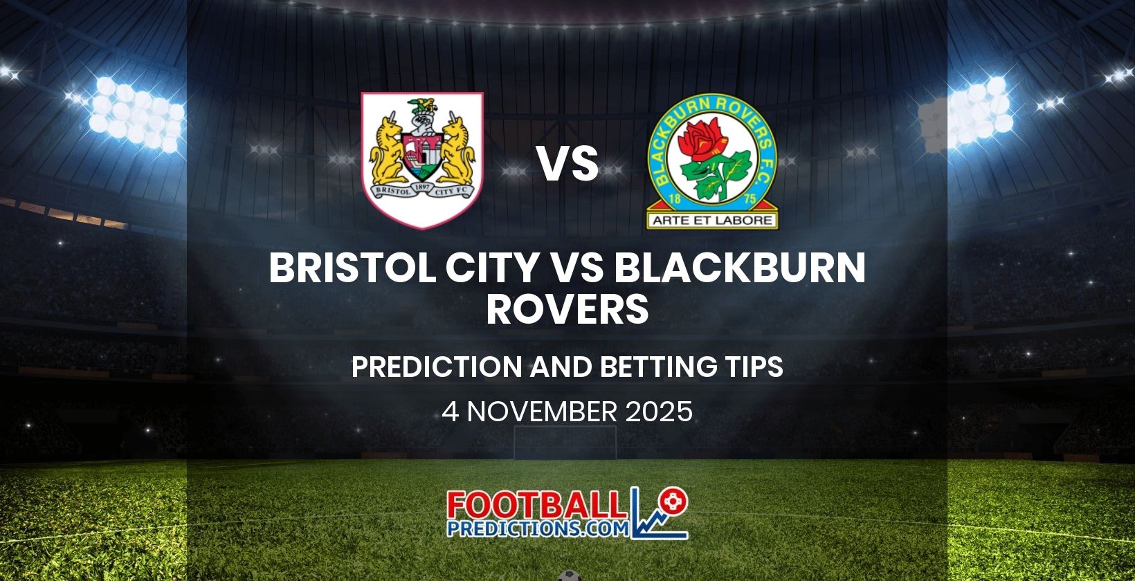 Bristol City vs Blackburn Rovers Prediction and Betting Tips 4 November 2025